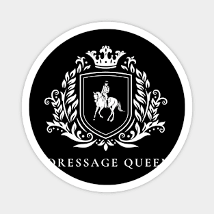 Dressage Queen white design Magnet